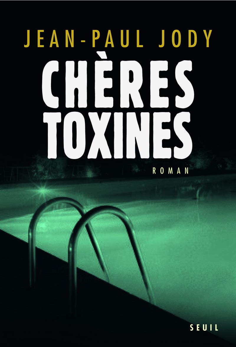 Chères Toxines 9782020965347