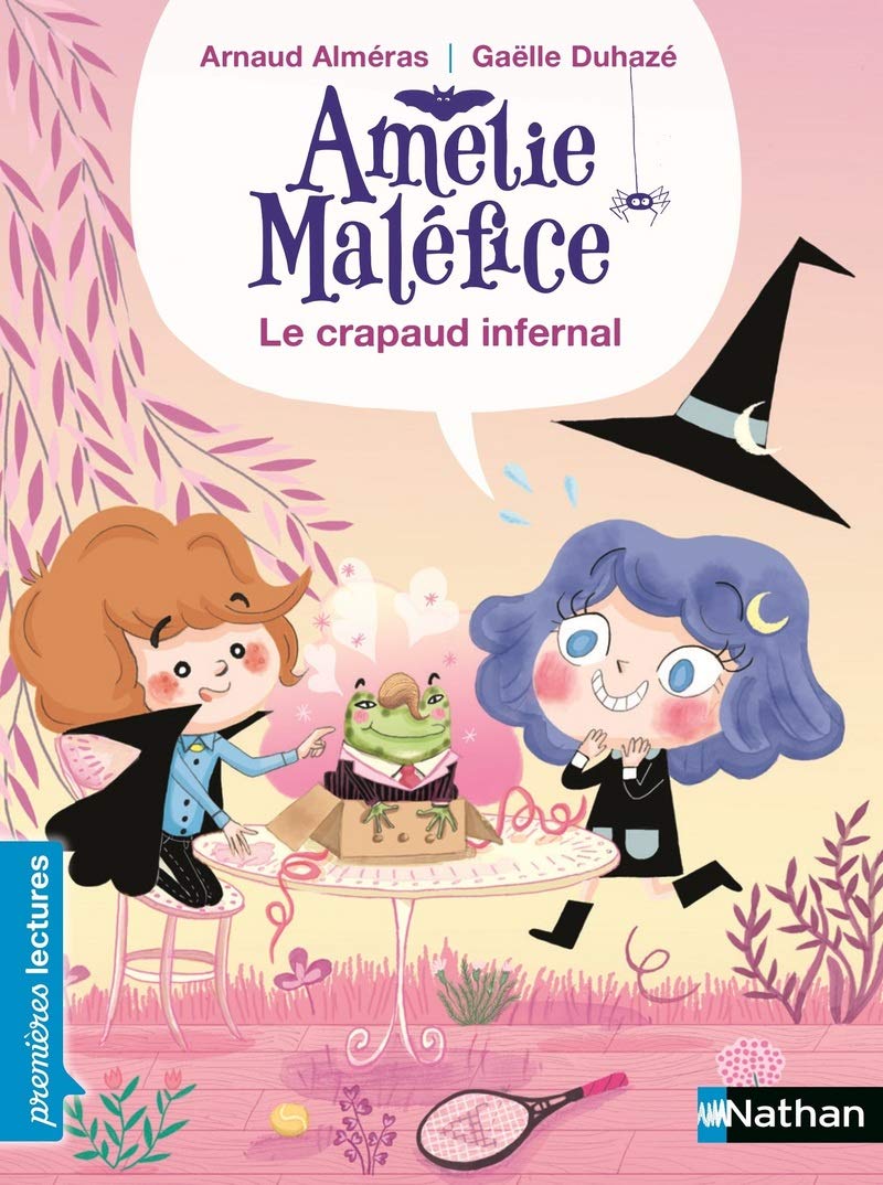 Amélie Maléfice - Le crapaud infernal - Premières Lectures CP Niveau 1 - Dès 6 ans 9782092587522