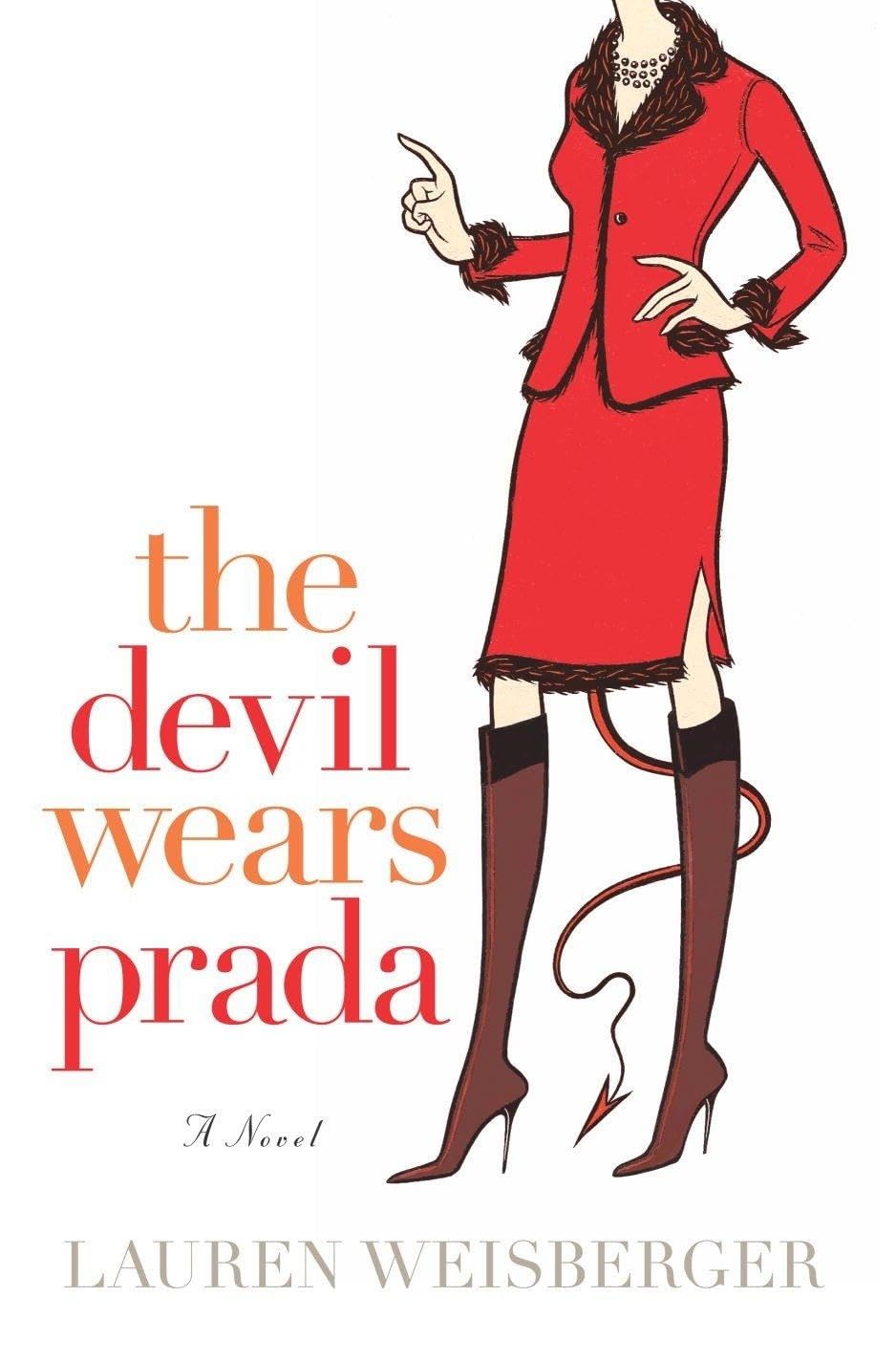 The Devil Wears Prada: A Novel 9780767917247