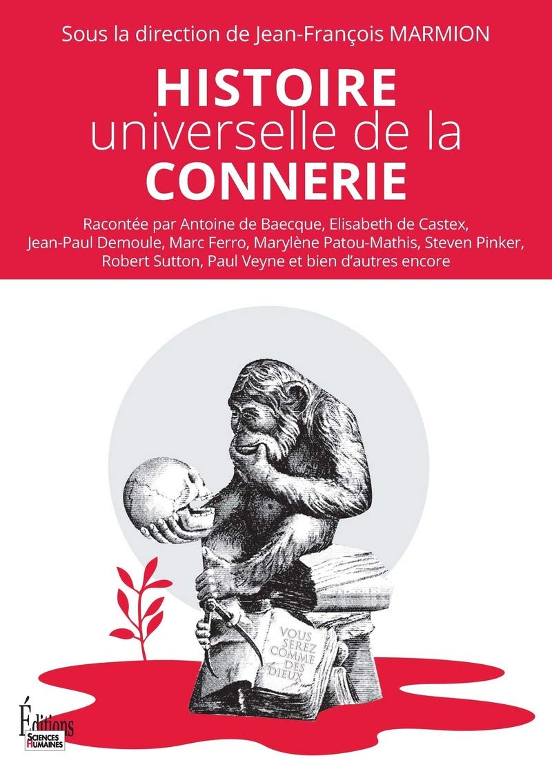 Histoire universelle de la connerie 9782361065669