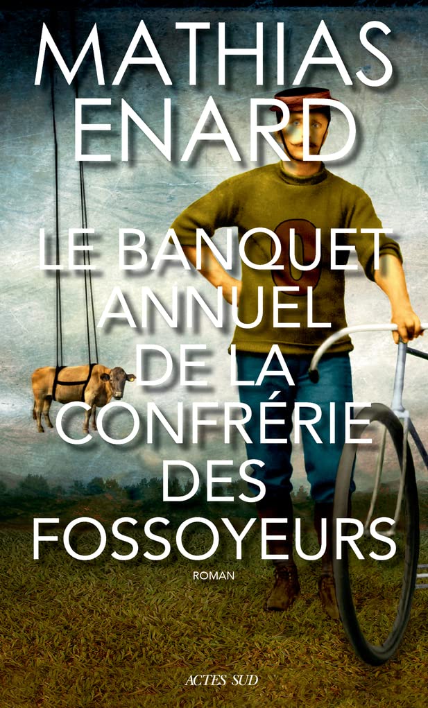 Le Banquet annuel de la Confrérie des fossoyeurs 9782330135508