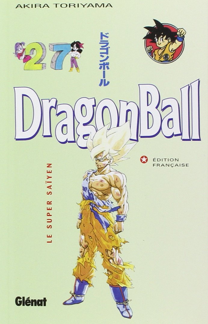 Dragon Ball (sens français) - Tome 27: Le Super Saïyen 9782723422260
