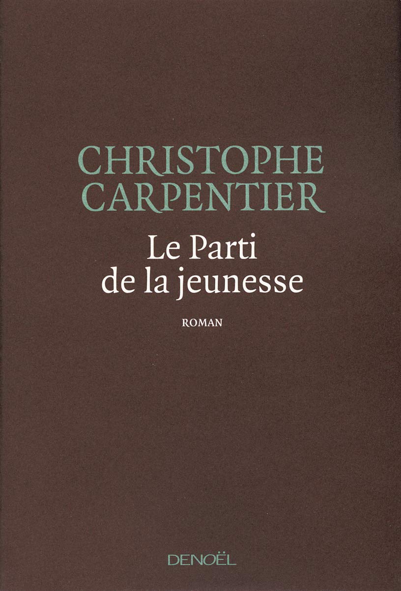 Le Parti de la jeunesse 9782207261682