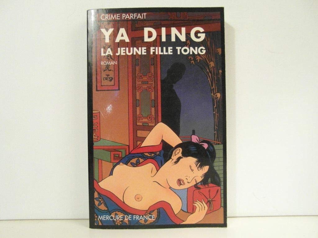 La jeune fille Tong 9782715218130