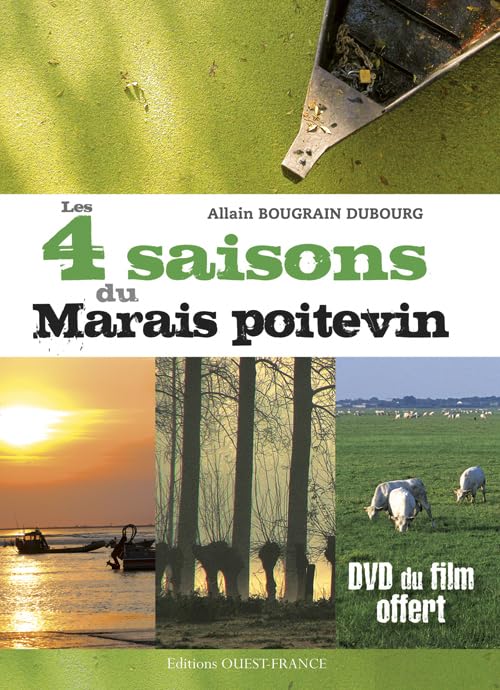 Les 4 saisons du Marais poitevin 9782737356902