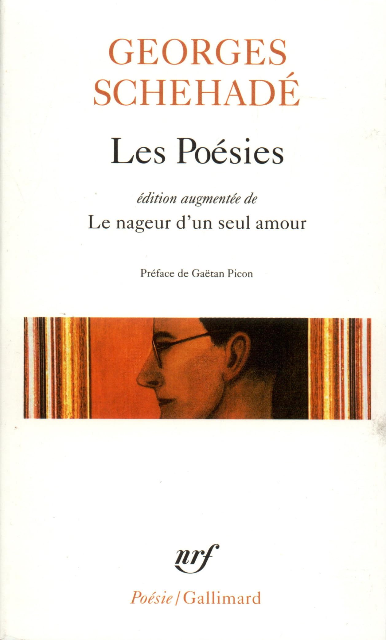 Les Poésies, édition augmentée de "Le Nageur d'un seul amour" 9782070420629