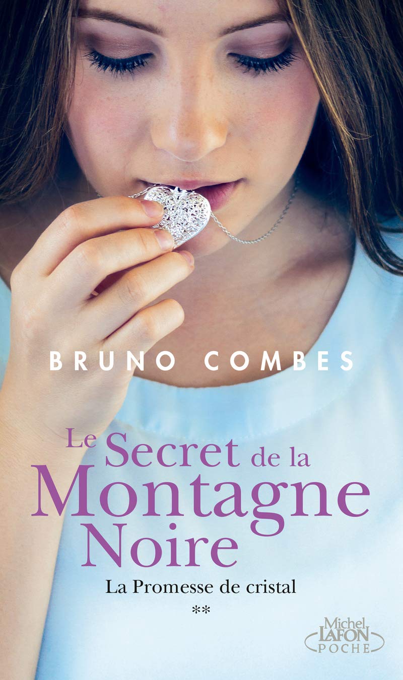 Le Secret de la Montagne Noire - Tome 2 La Promesse de cristal 9791022403146