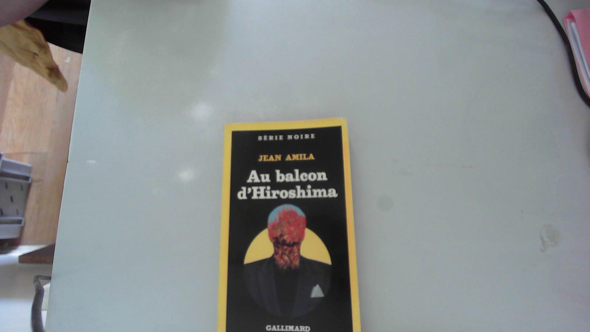 AU BALCON D'HIROSHIMA 9782070490073