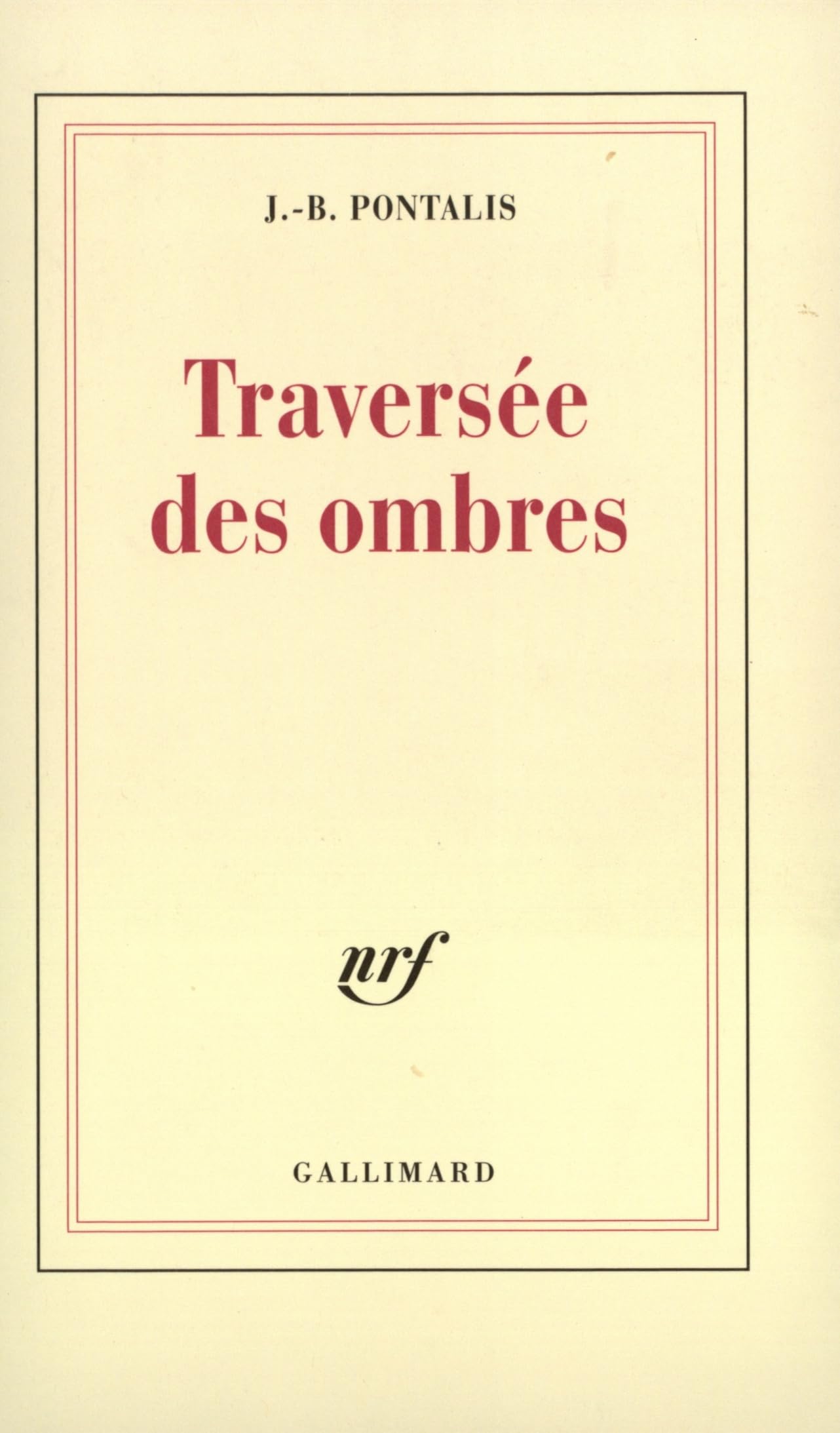 Traversée des ombres 9782070734788