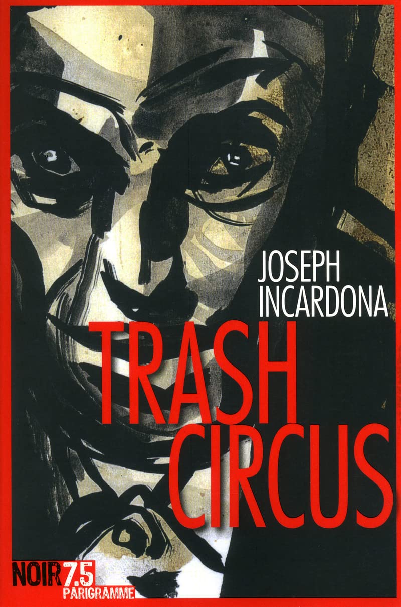 Trash Circus 9782840967026