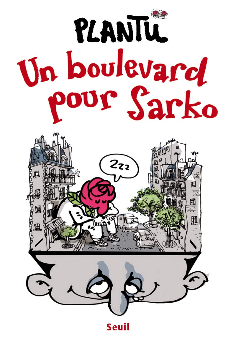 Un boulevard pour Sarko 9782020984454