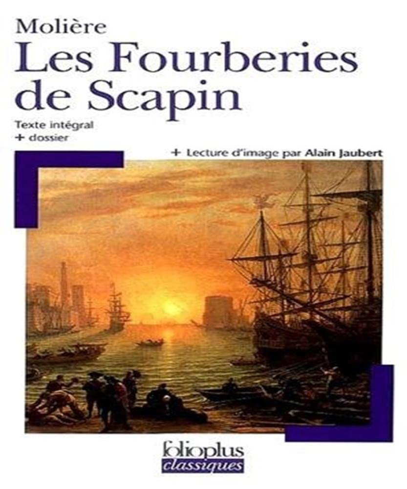 Les Fourberies de Scapin, texte intégral 9782070302383