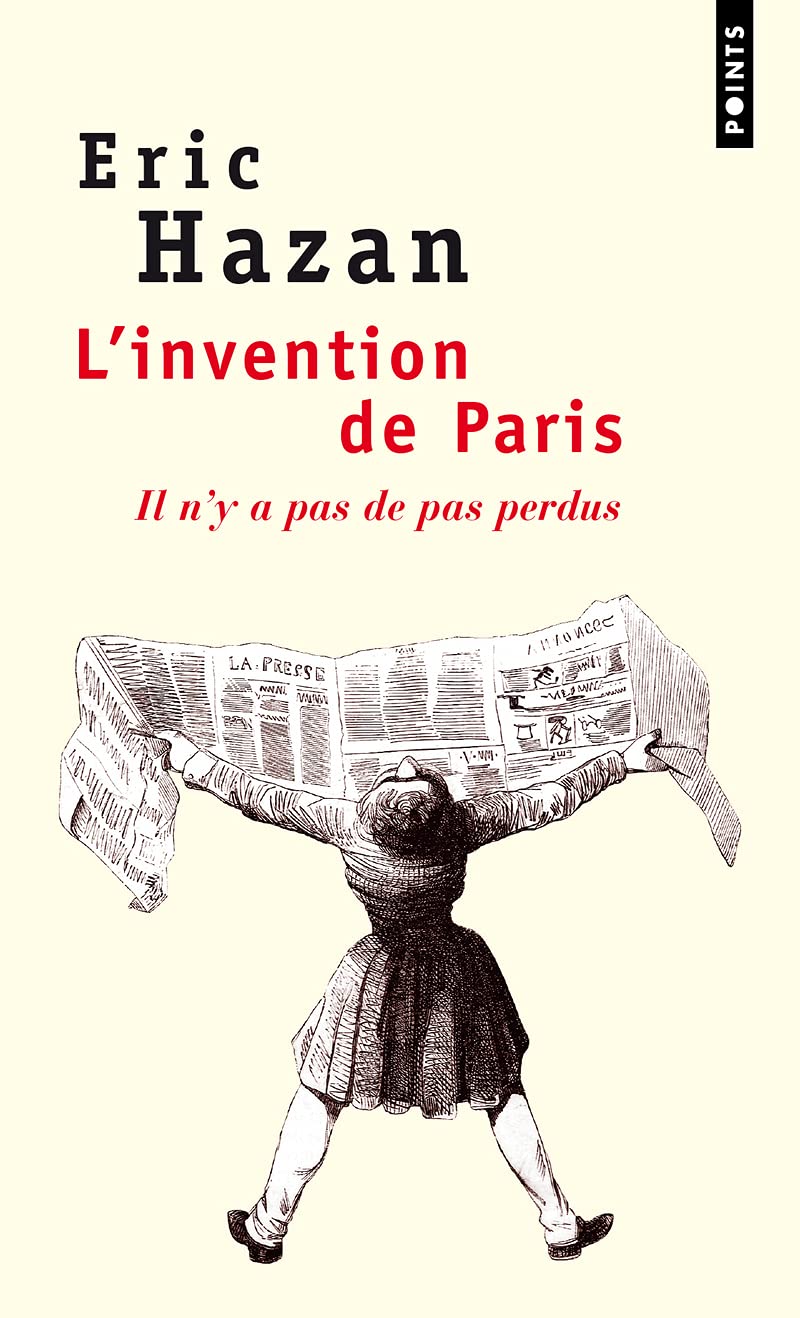 L'Invention de Paris: Il n'y a pas de pas perdus 9782020685351