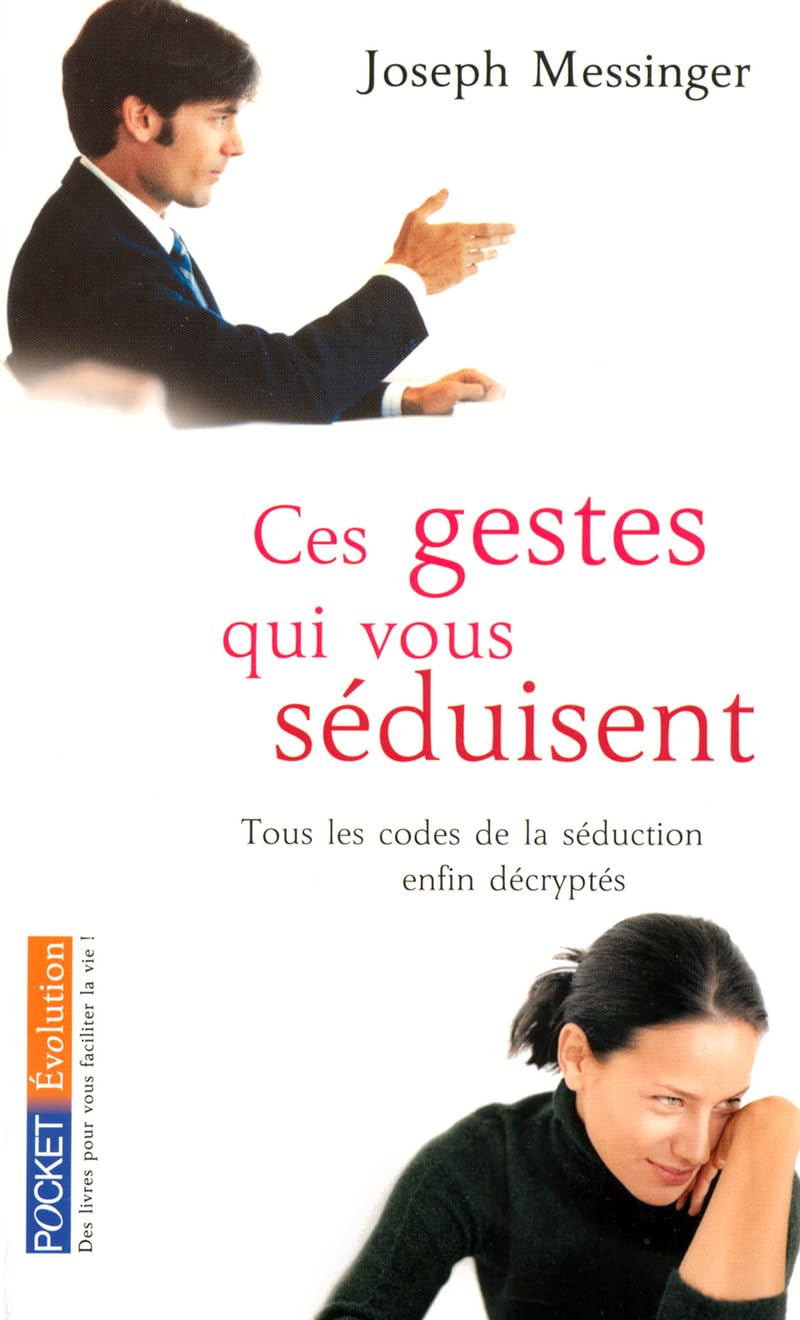 Ces gestes qui vous séduisent 9782266161350