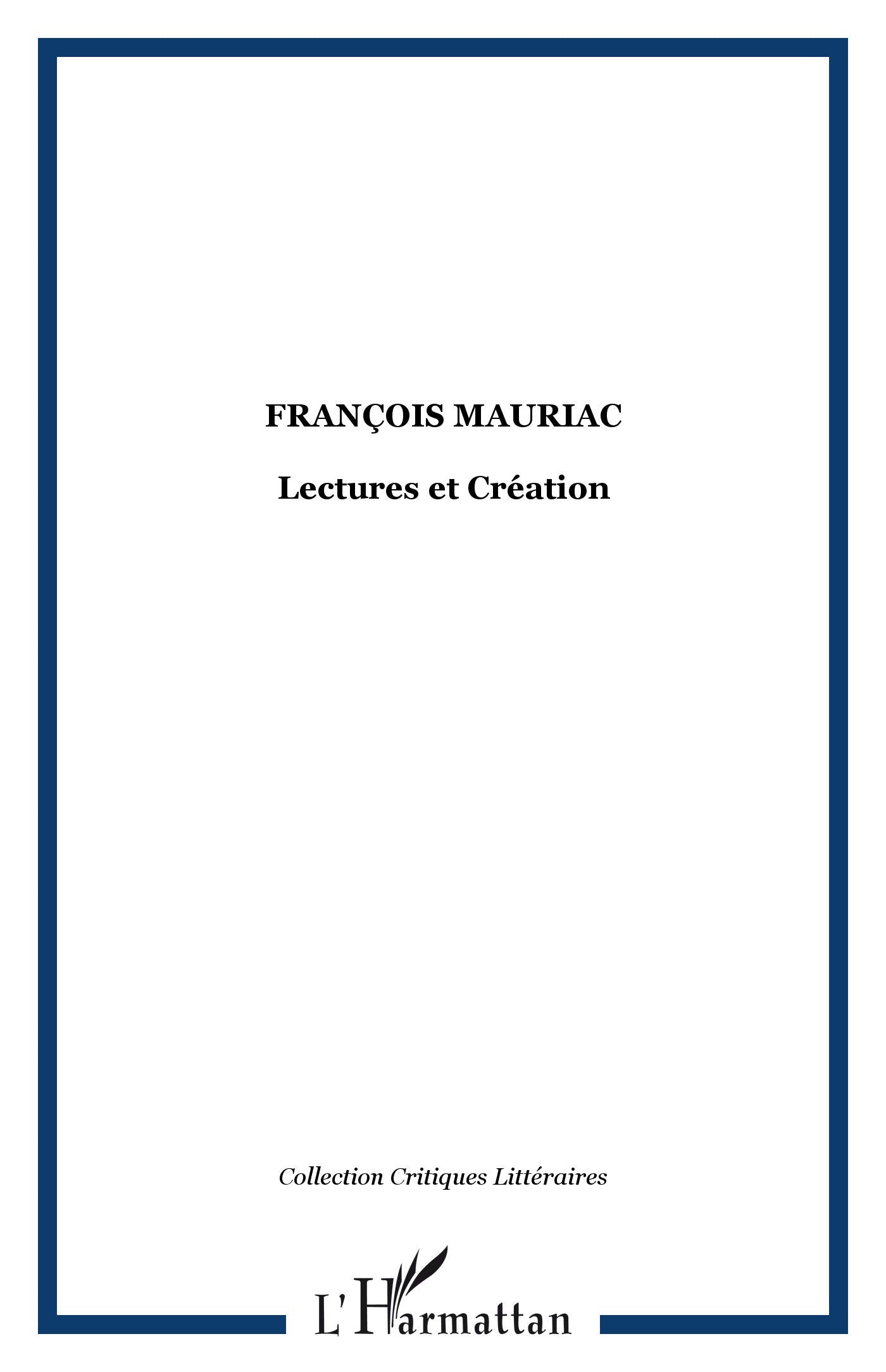 François Mauriac : lectures et création 9782747561563