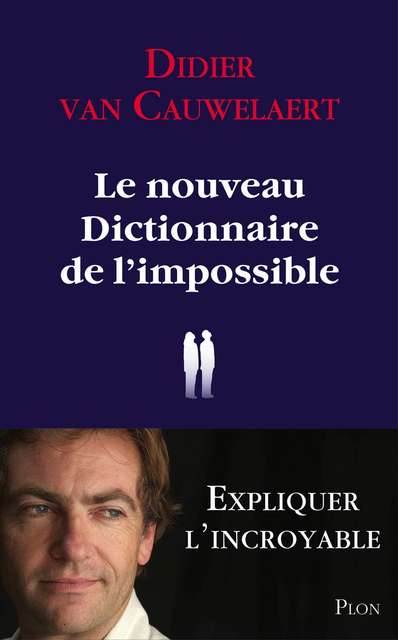 Le nouveau dictionnaire de l'impossible 9782259227391