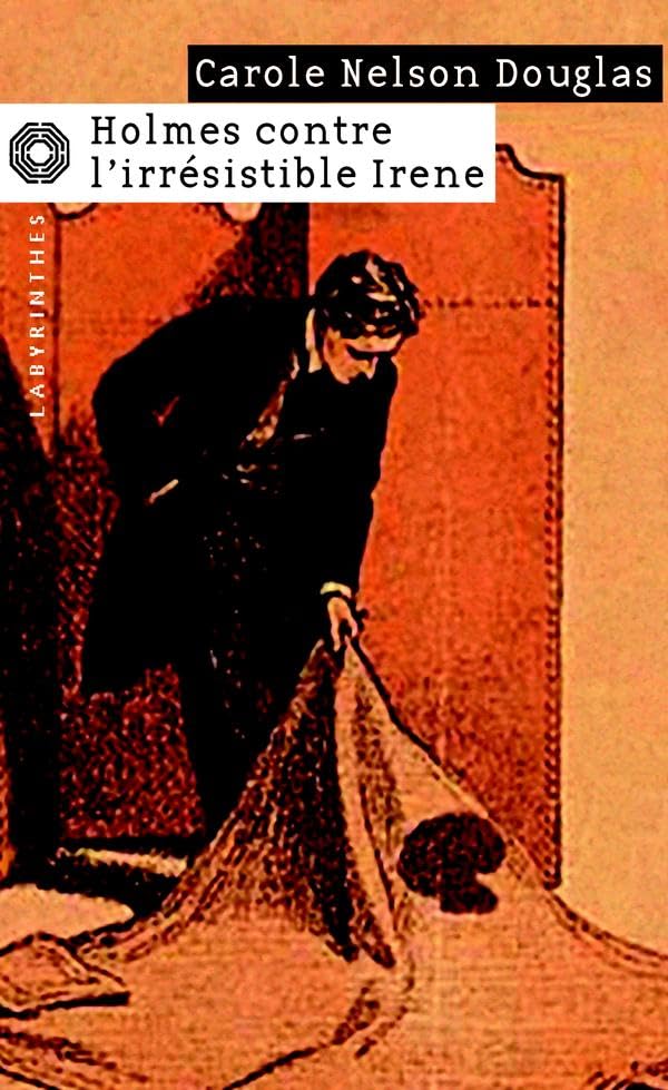 Holmes contre l'irrésistible Irène 9782702497777