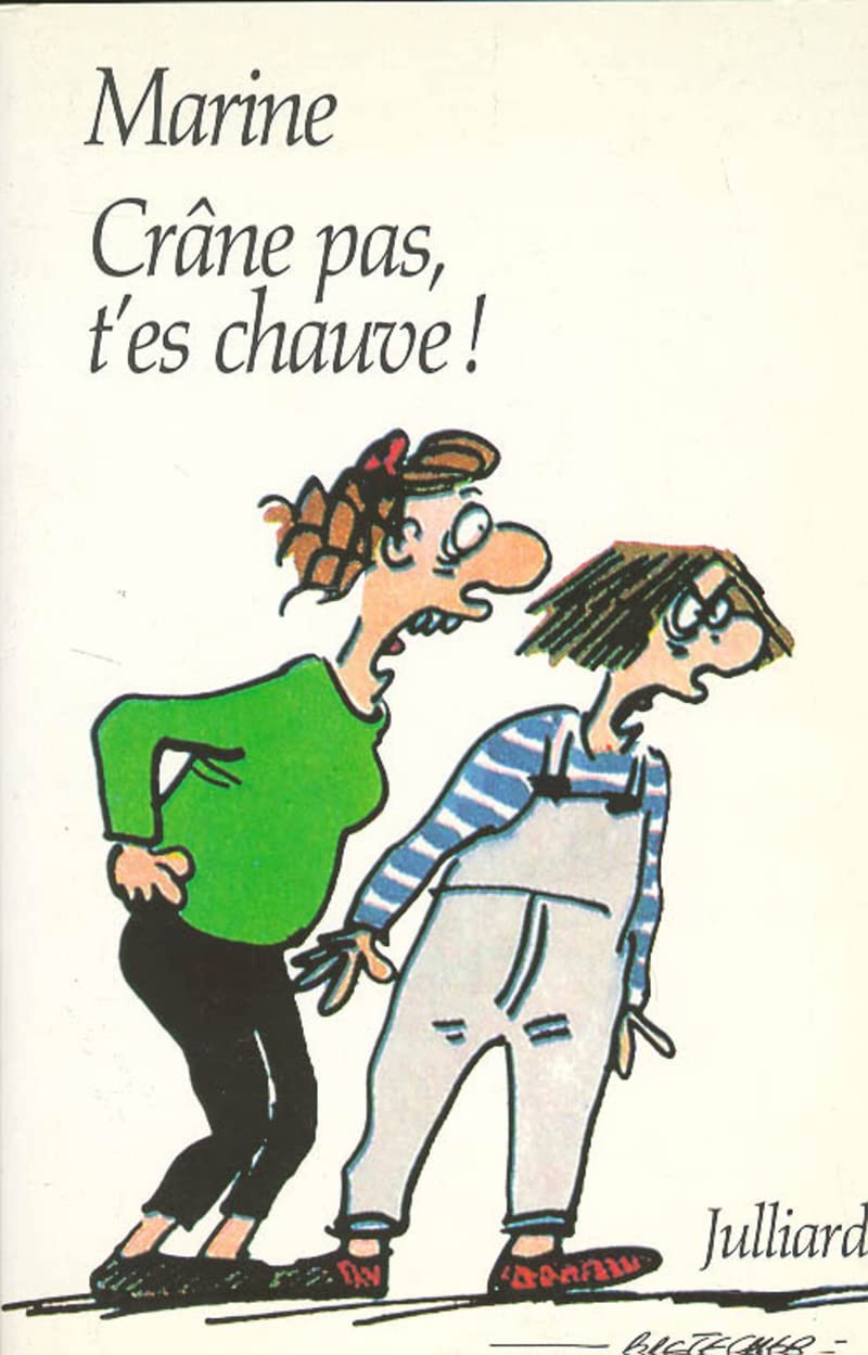 Crâne pas, t'es chauve ! 9782260007494