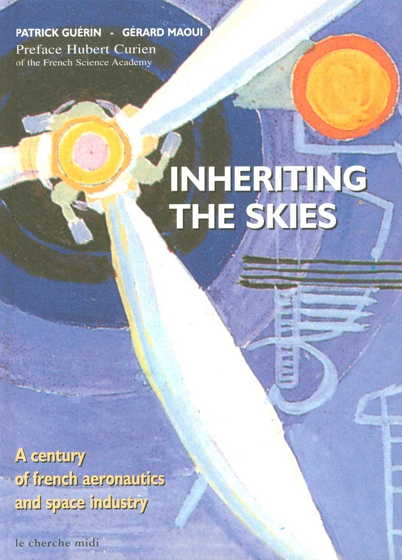 Inheriting the skies 9782749100012