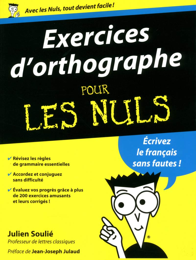 Exercices d'orthographe pour les Nuls 9782754053907