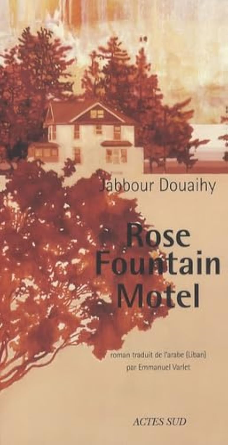 Rose fountain Motel 9782742781119