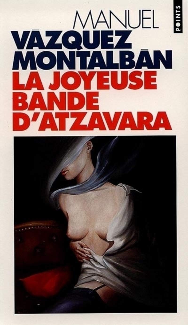 La Joyeuse Bande d'Atzavara 9782020262033