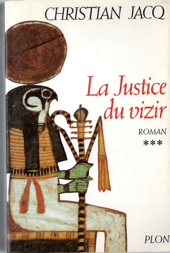 Le Juge d'Egypte, tome 3 : La Justice du vizir 9782259004039