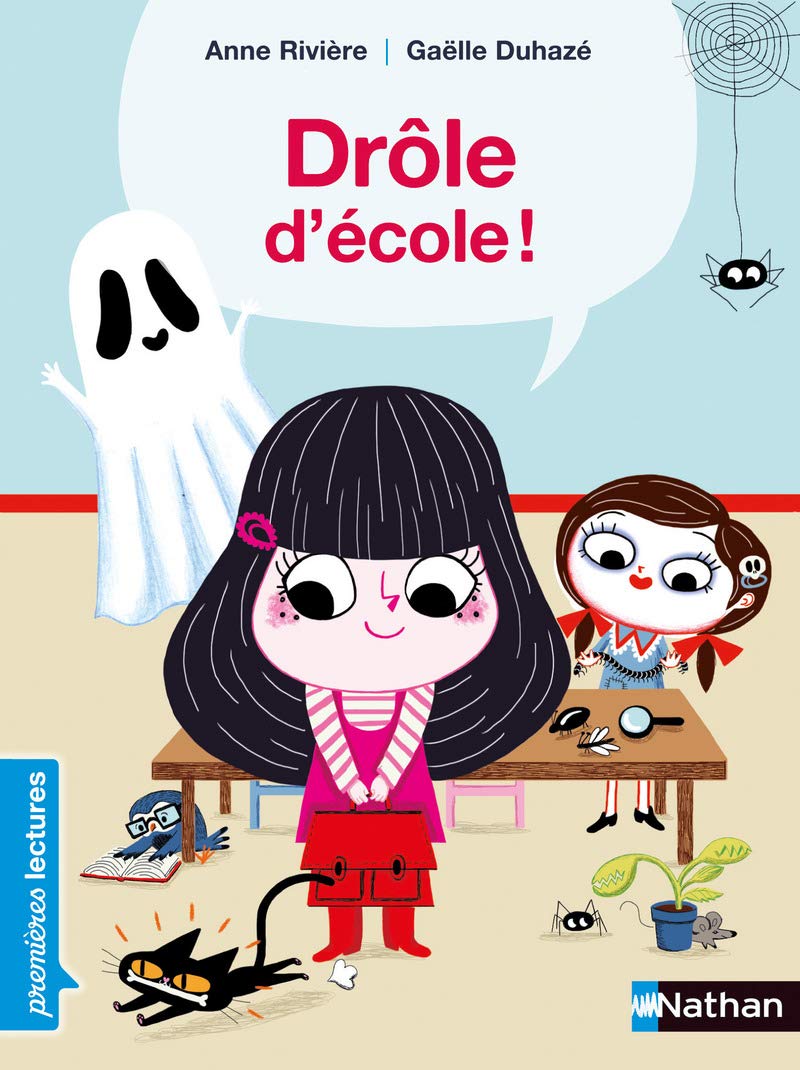 Drôle d'école - Premières Lectures CP Niveau 1 - Dès 6 ans: Niveau - Je déchiffre 9782092550755