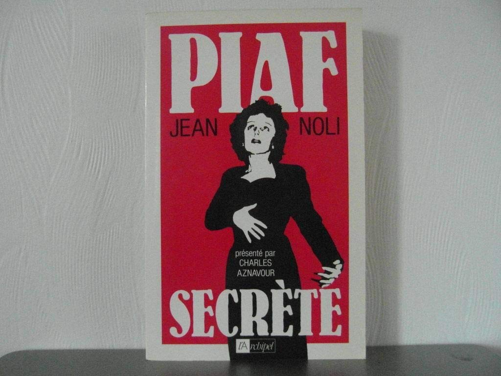 Piaf secrète 9782909241494