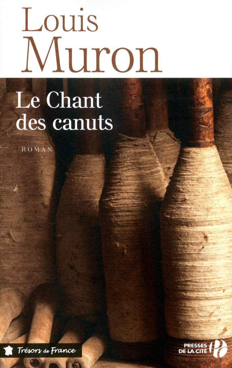 Le Chant des canuts 9782258102378