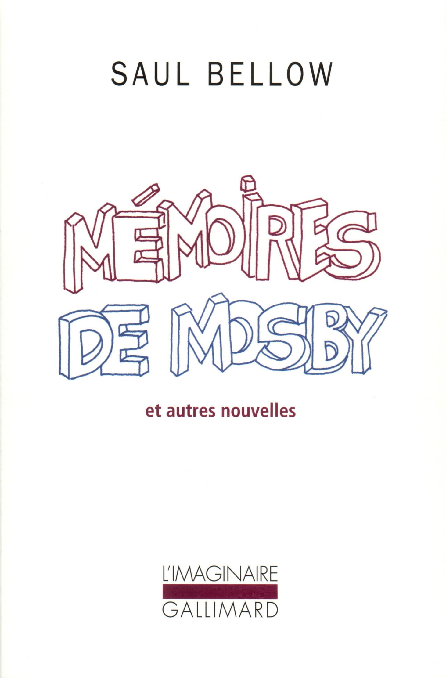 Mémoires de Mosby et Autres Nouvelles 9782070701780