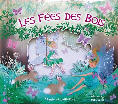 Les fées des bois 9782359190298