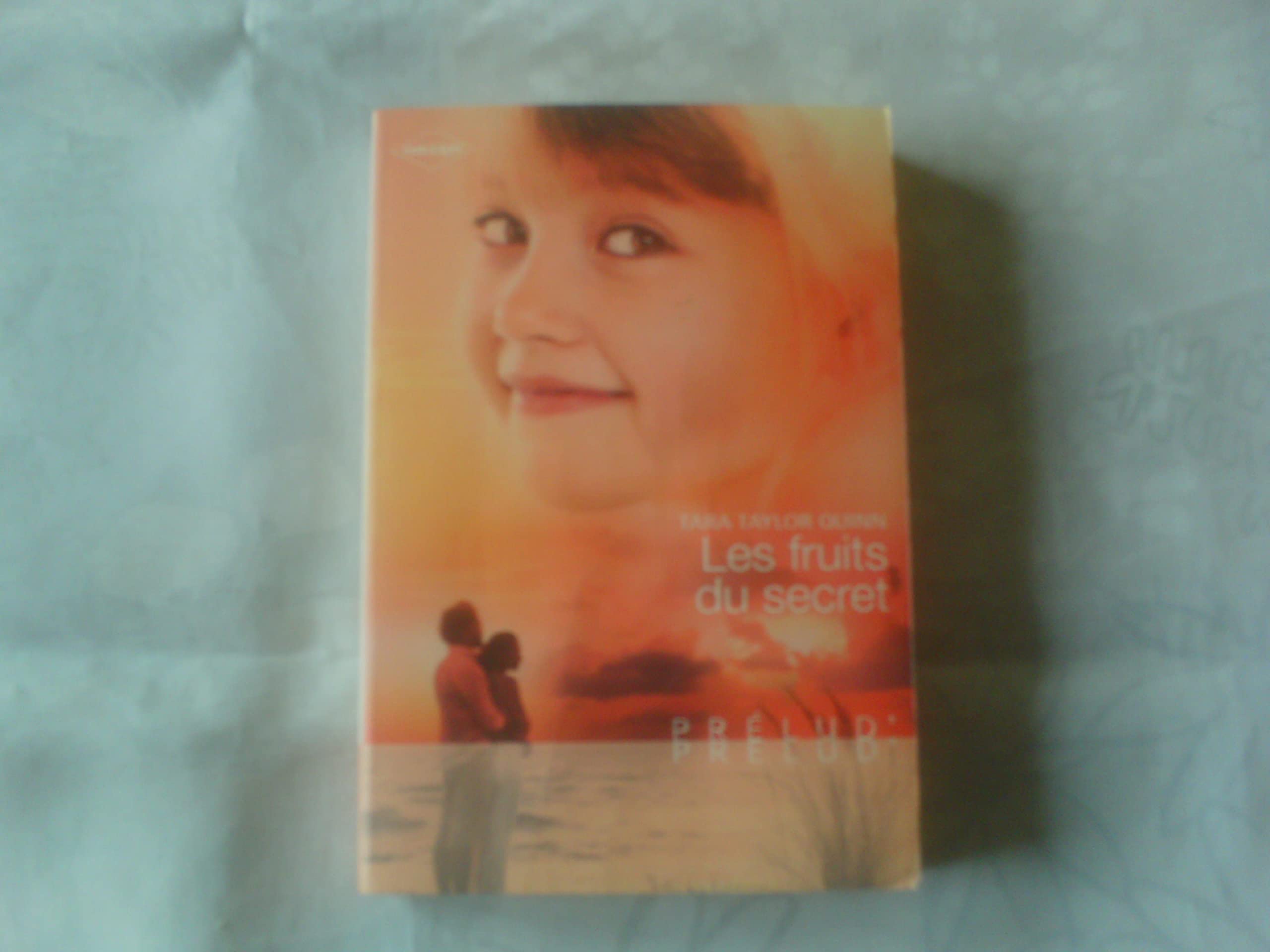 Les fruits du secret 9782280837811
