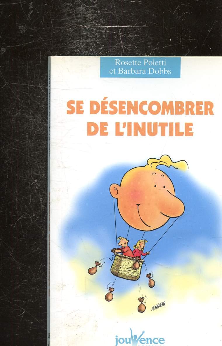 n°138 Se désencombrer de l'inutile 9782883535305