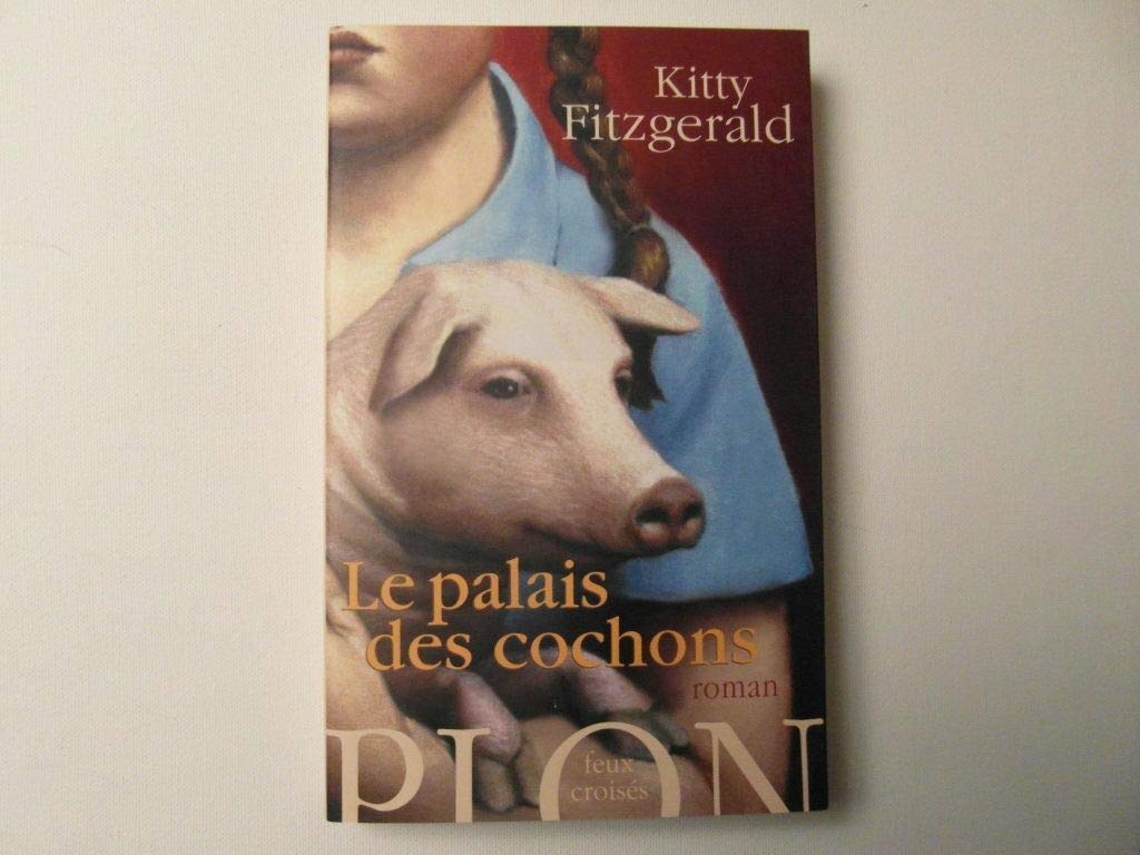 PALAIS DES COCHONS 9782259202237