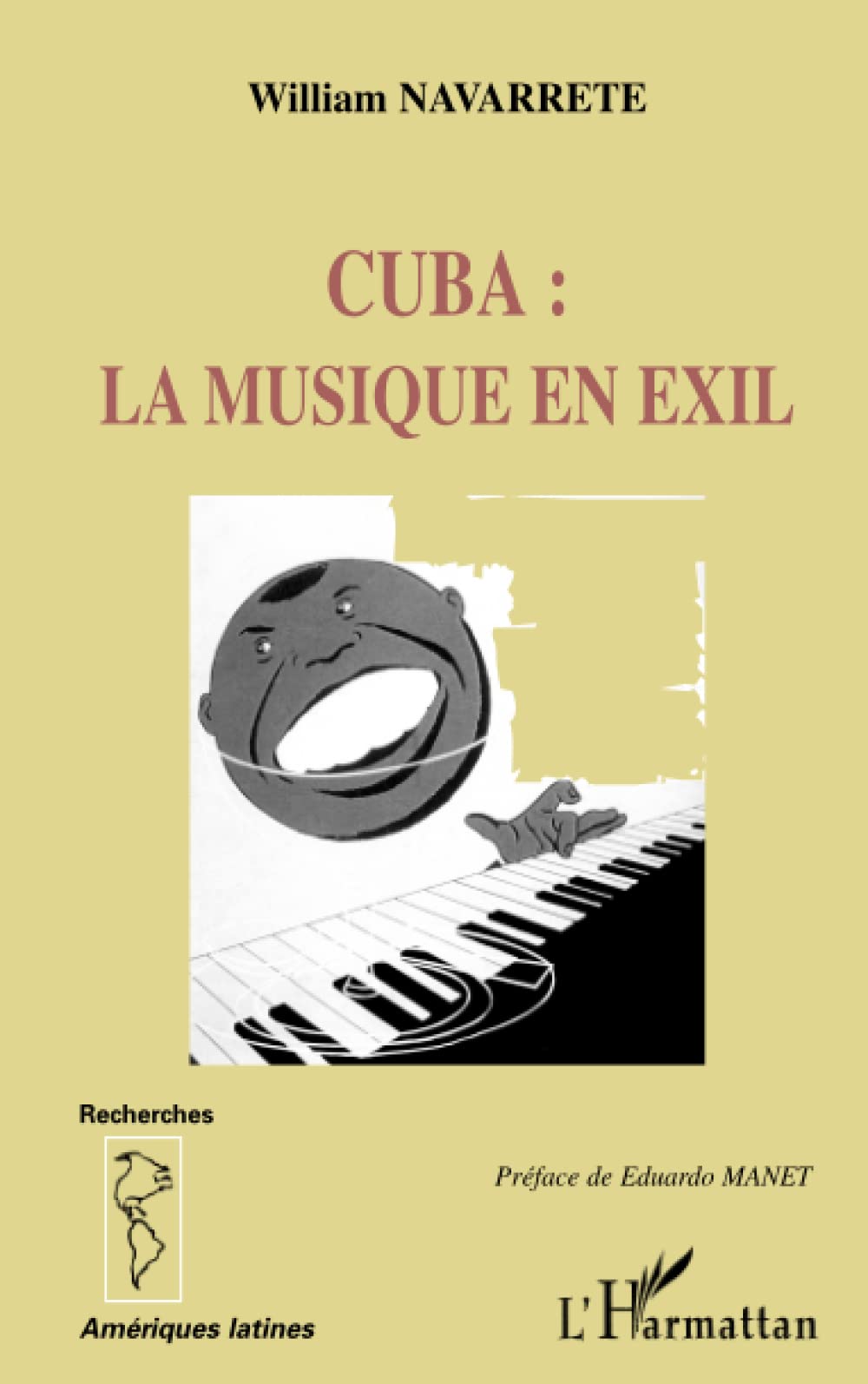 Cuba la musique en exil 9782747557931