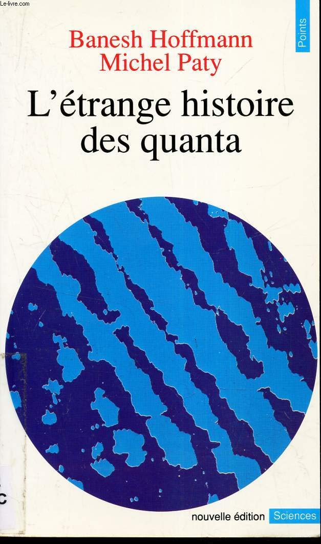 L'étrange histoire des quantas 9782020054171