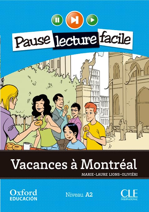 Vacances à Montréal. Lecture + CD-Audio (Pause lecture facile) 9782090314229