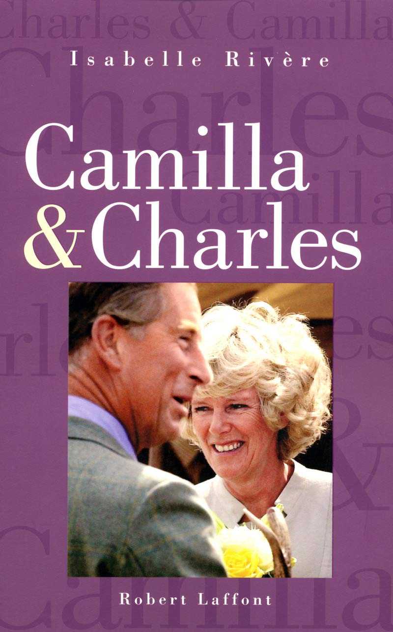 Camilla et Charles 9782221099438