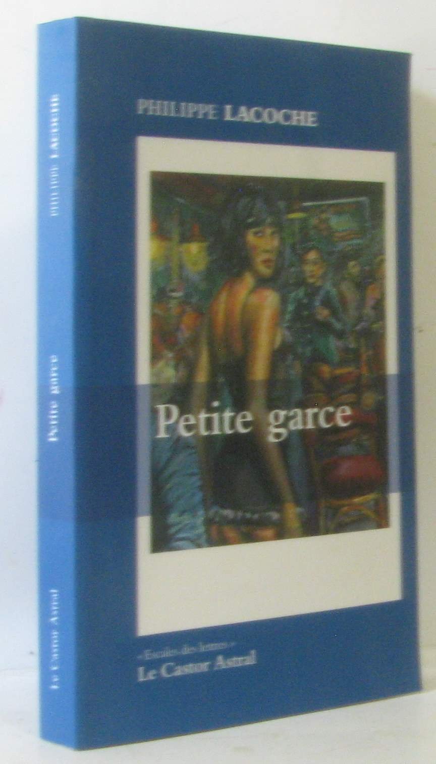 Petite garce 9782859207939