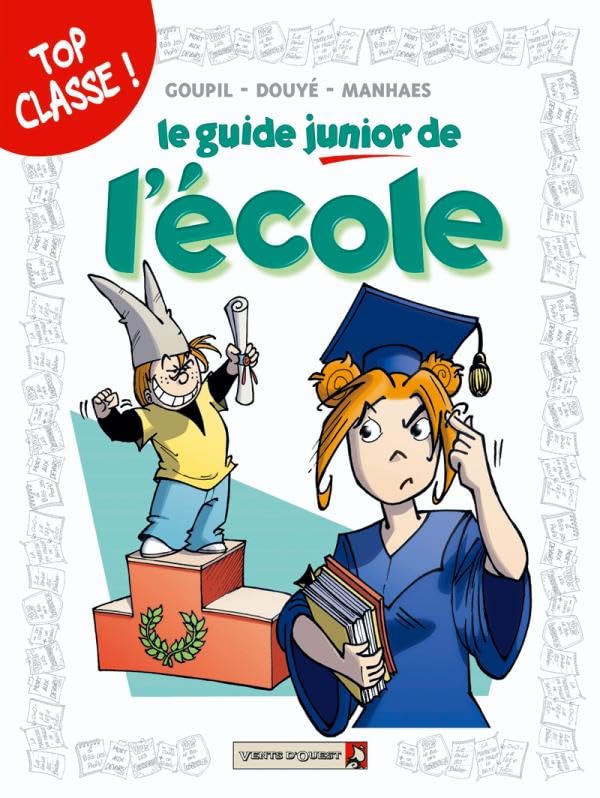 Les Guides Junior - Tome 05: L'école 9782749302256