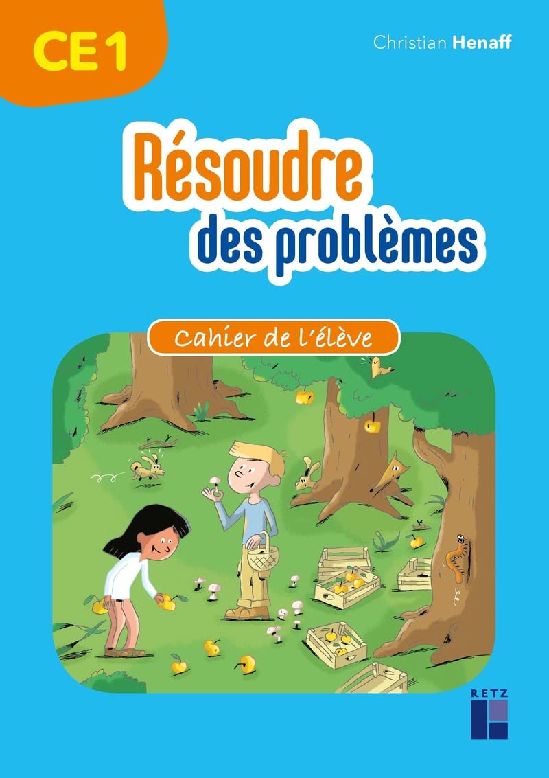 Résoudre des problèmes - Cahier de l'élève CE1 9782725636276