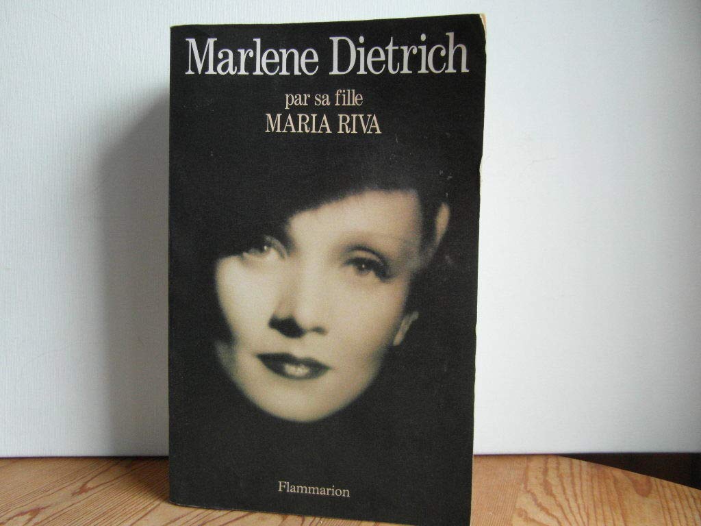 Marlene Dietrich : Par sa fille 9782080668196