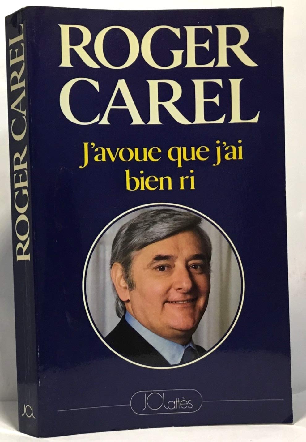 J'avoue que j'ai bien ri 9782709604840