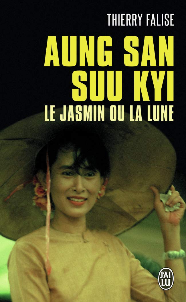 Aung San Suu Kyi: Le jasmin ou la lune 9782290006443