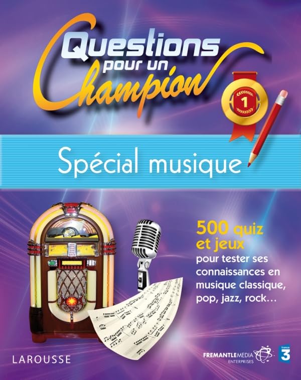Spécial musique: Questions pour un champion 9782035865847