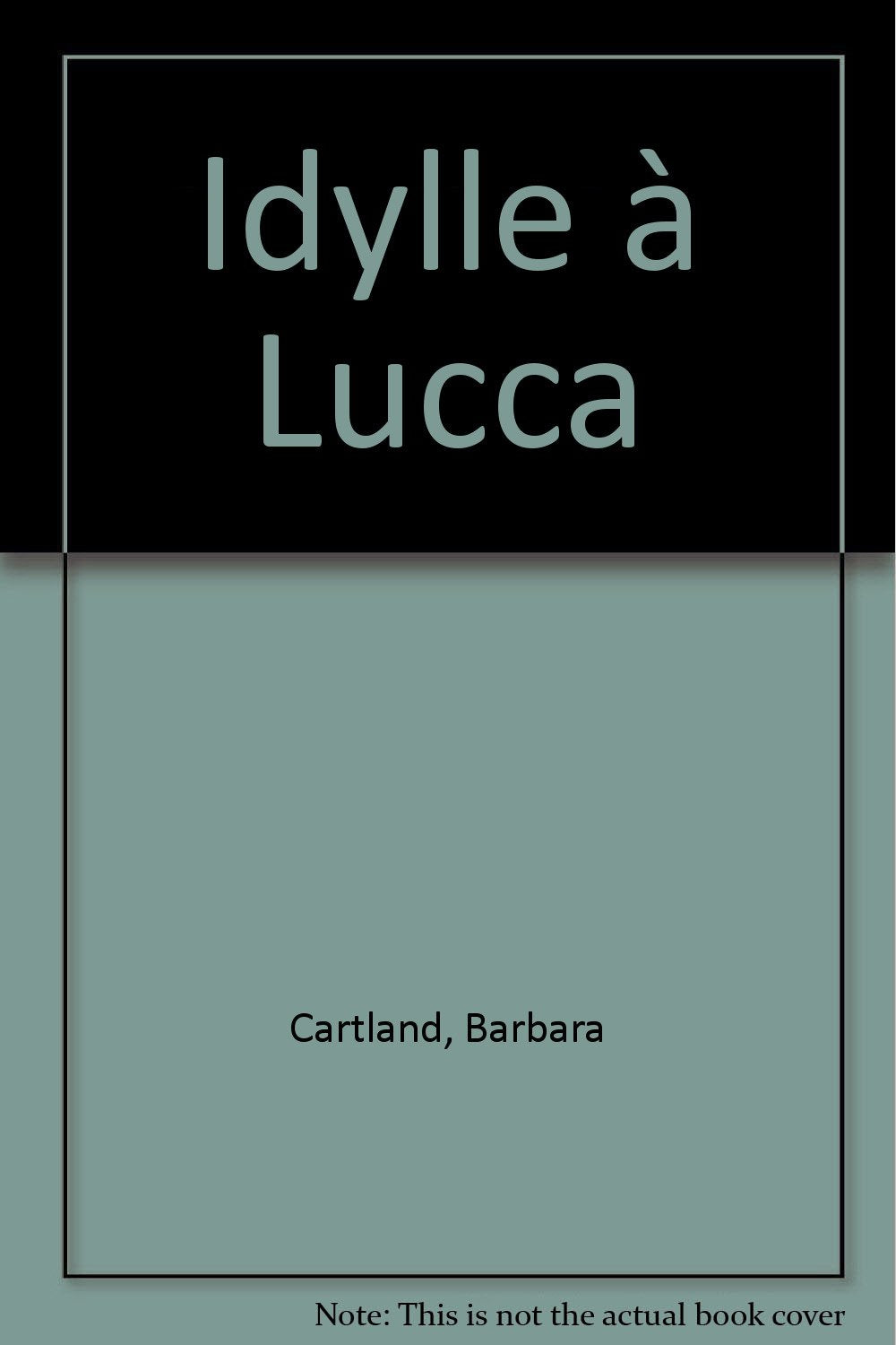 Idylle à Lucca 9782277238089