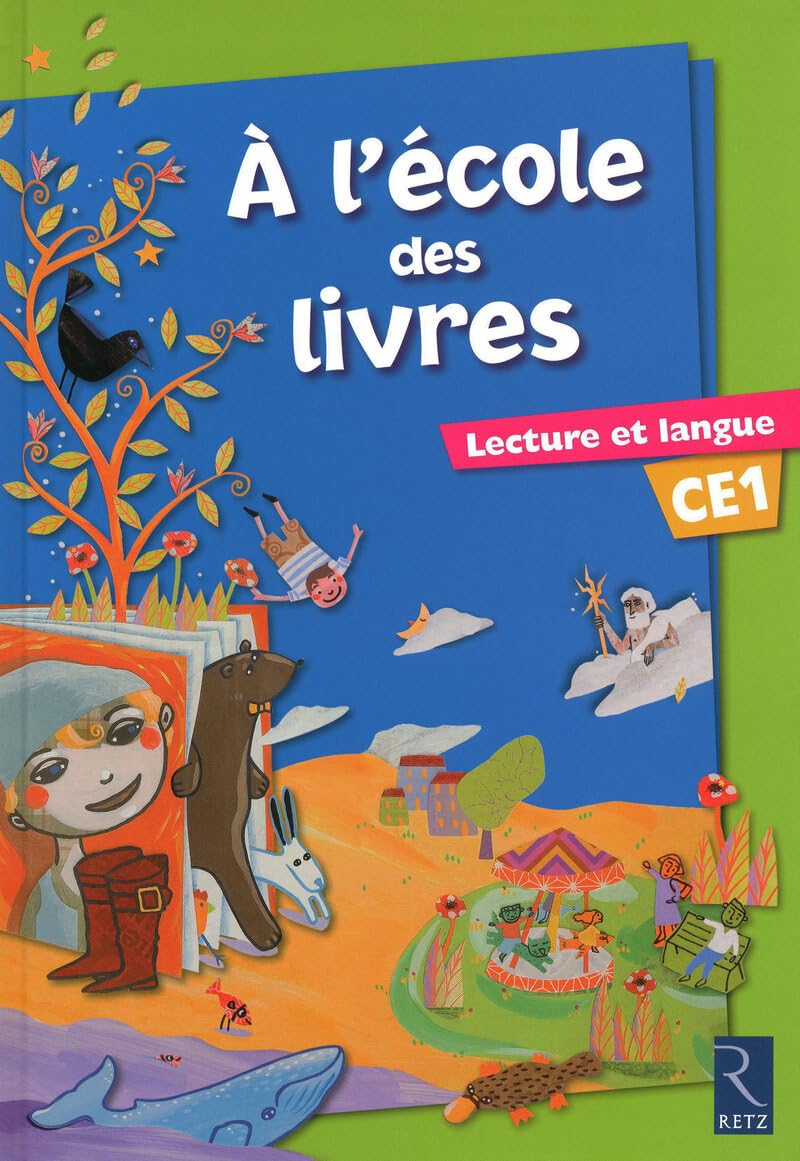 À l'école des livres CE1: Manuel 9782725628165