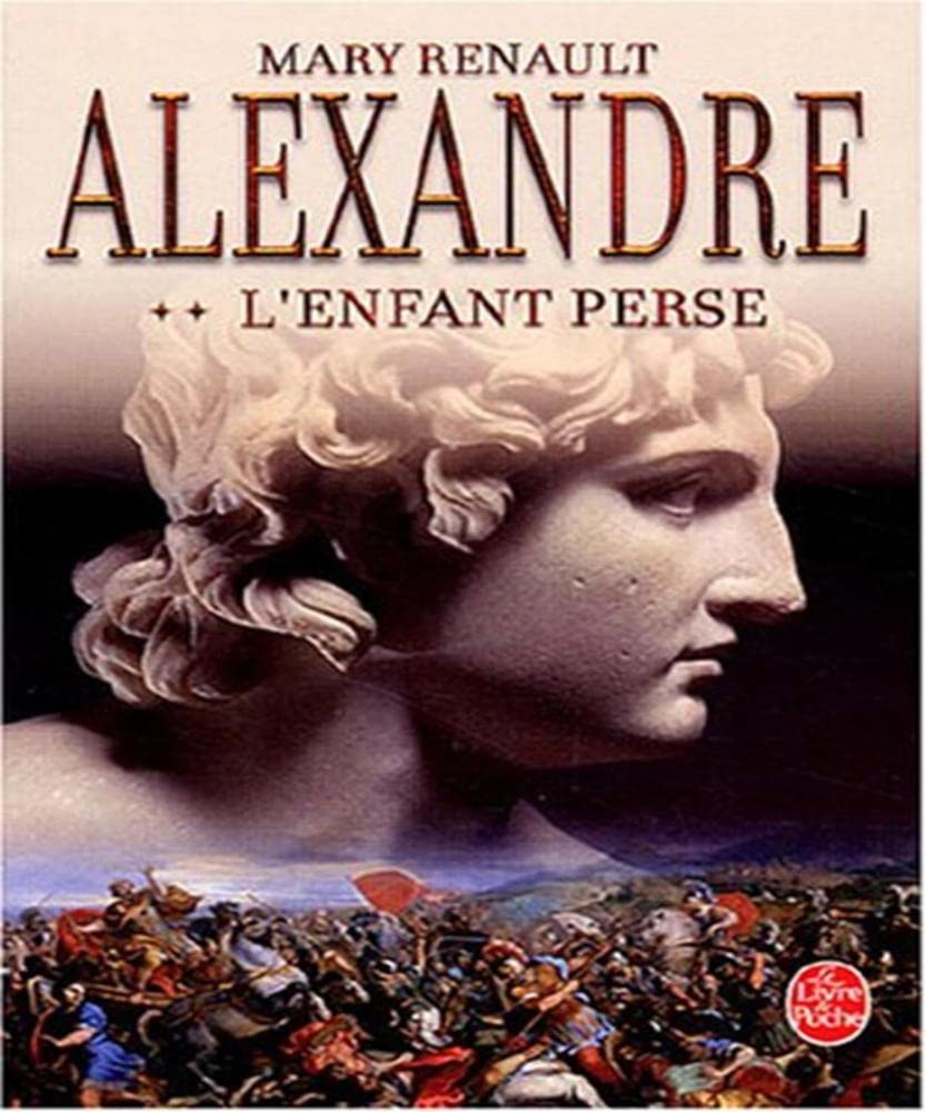 Alexandre, l'enfant perse tome 2 9782253109242