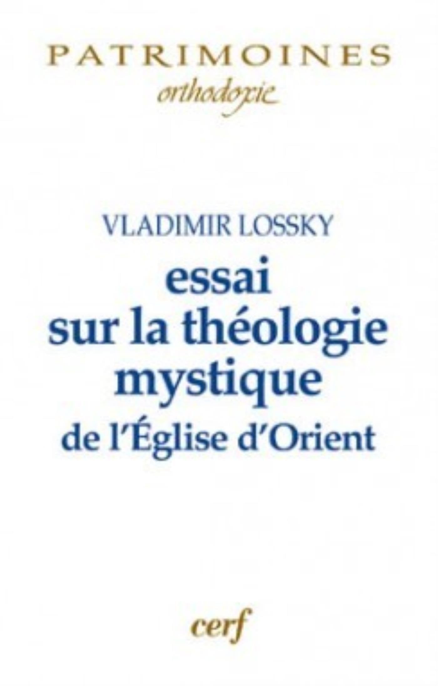 Essai sur la théologie mystique de l'Église d'Orient 9782204071864